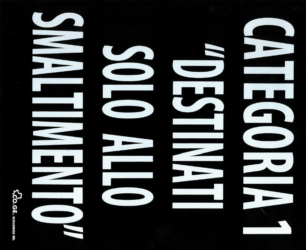 Locandina Categoria 1: destinati solo allo smaltimento